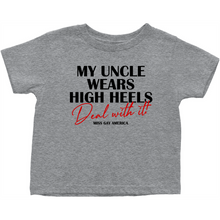 Load image into Gallery viewer, &quot;My Uncle Wears&quot; Toddler Tee
