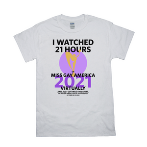 MGA 21 HOURS ADULT TEE