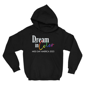 Dream in Color MGA 2023 Class Hoodie