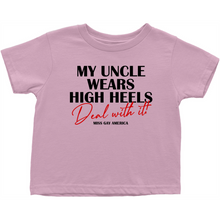 Load image into Gallery viewer, &quot;My Uncle Wears&quot; Toddler Tee
