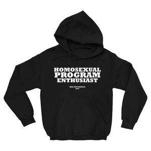 Homosexual Program Hoodie