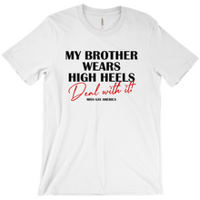 Load image into Gallery viewer, &quot;My Brother Wears&quot; Soft Adult Tee
