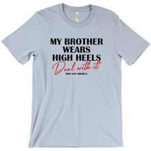 Load image into Gallery viewer, &quot;My Brother Wears&quot; Soft Adult Tee
