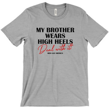 Load image into Gallery viewer, &quot;My Brother Wears&quot; Soft Adult Tee

